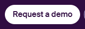 Front Buttons: Request a demo