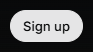 Linear Buttons: Sign up