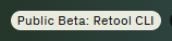 Retool Tags and badges: Public Beta: Retool CLI