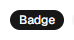 shadcn/ui Tags and badges: Badge