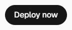 Vercel Buttons: Deploy now